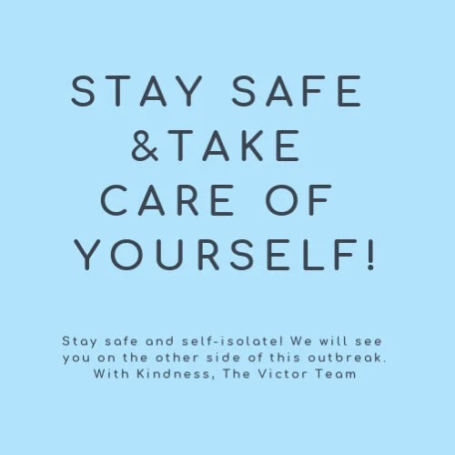 COVID-19 - STAY SAFE! — The Victor