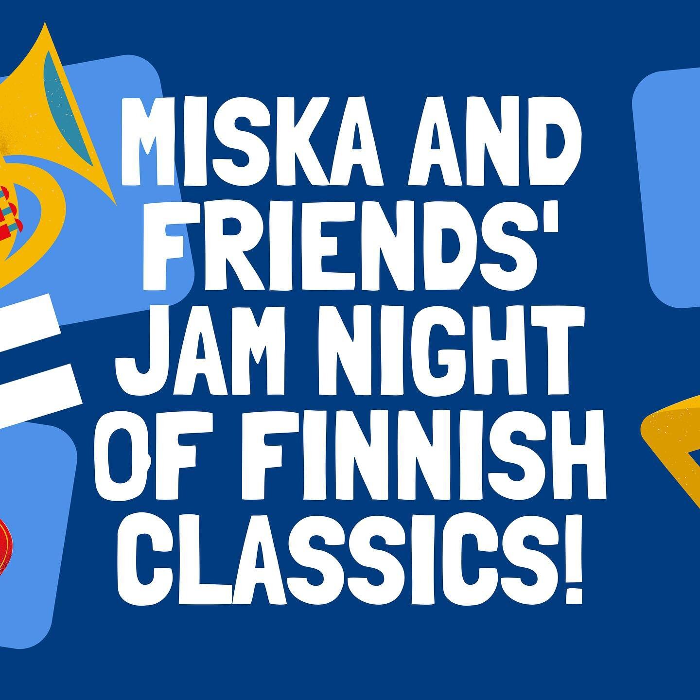 Join us for a concert and jam session with Miska &amp; Friends. We'll be playing some beloved Finnish classics!
7 PM on Saturday Nov 18th at LA Finnish Center. 
Tickets $15