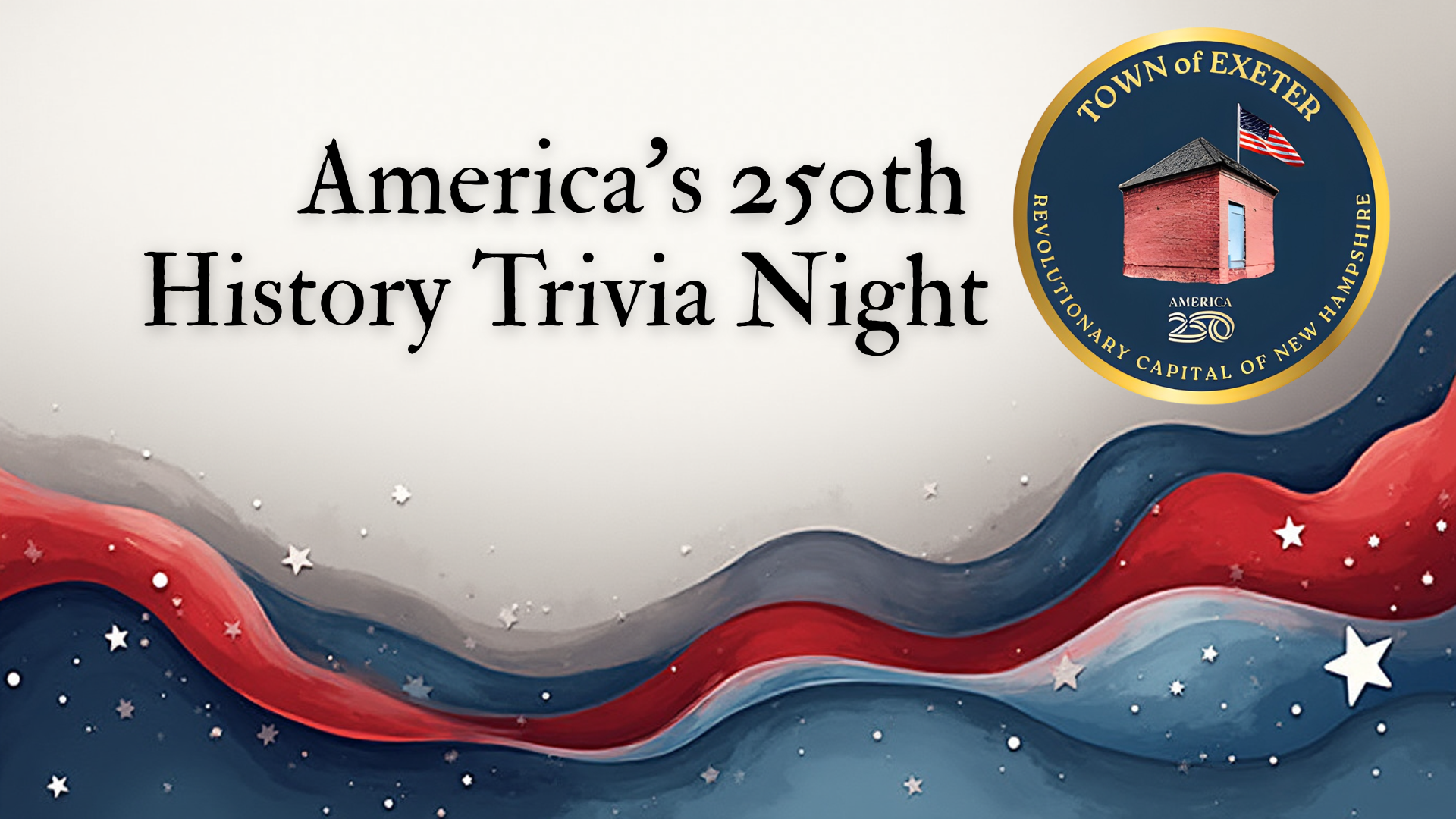 America's 250th History Trivia Night