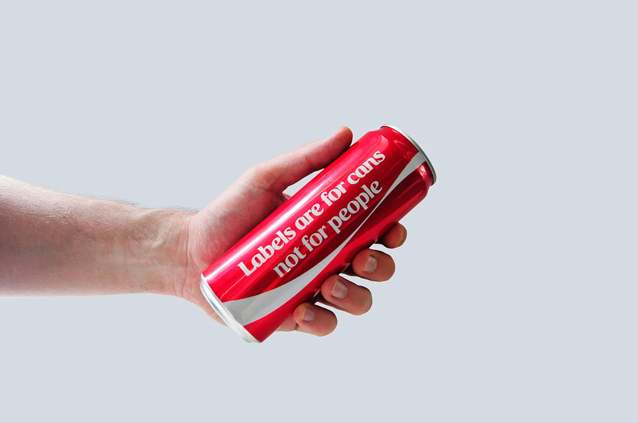 Labels are for cans NOT people!
