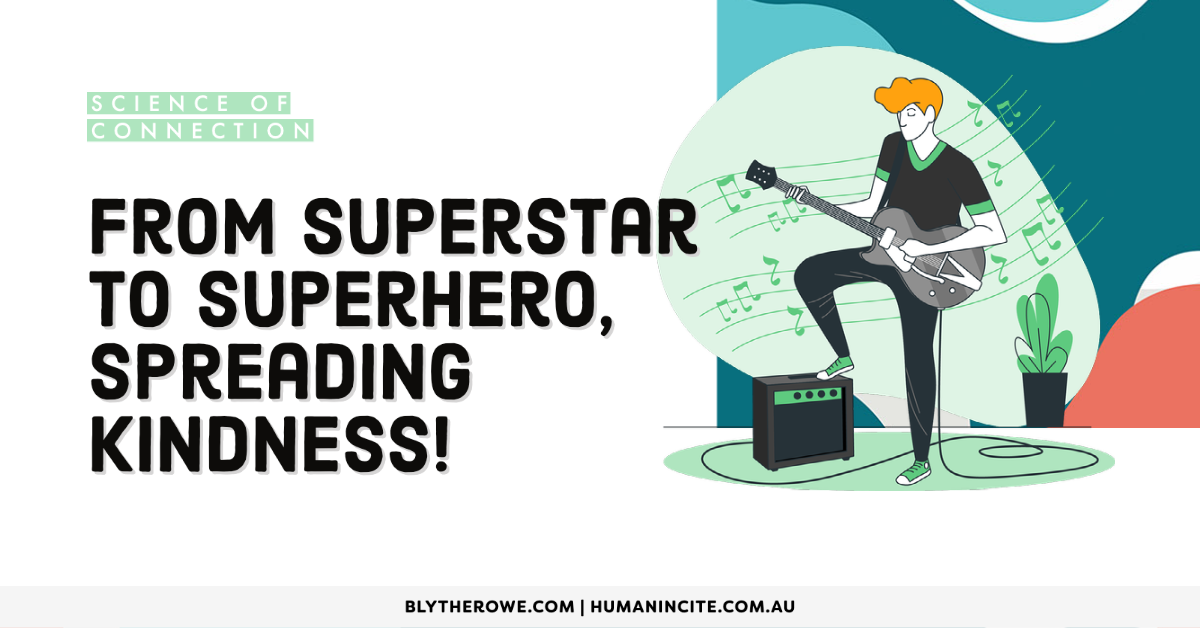 From Superstar to Superhero, Spreading Kindness! 🎶💕
