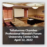 Event 2: Square image background photograph of conference room interior, overlayed with foreground text reading Tallahassee Chamber Professional Women's Forum University Center Club April 12, 2022.