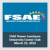 Event 1: Square image background FSAE logo on blue, overlayed with foreground text reading FSAE Power Luncheon University Center Club March 23, 2022.