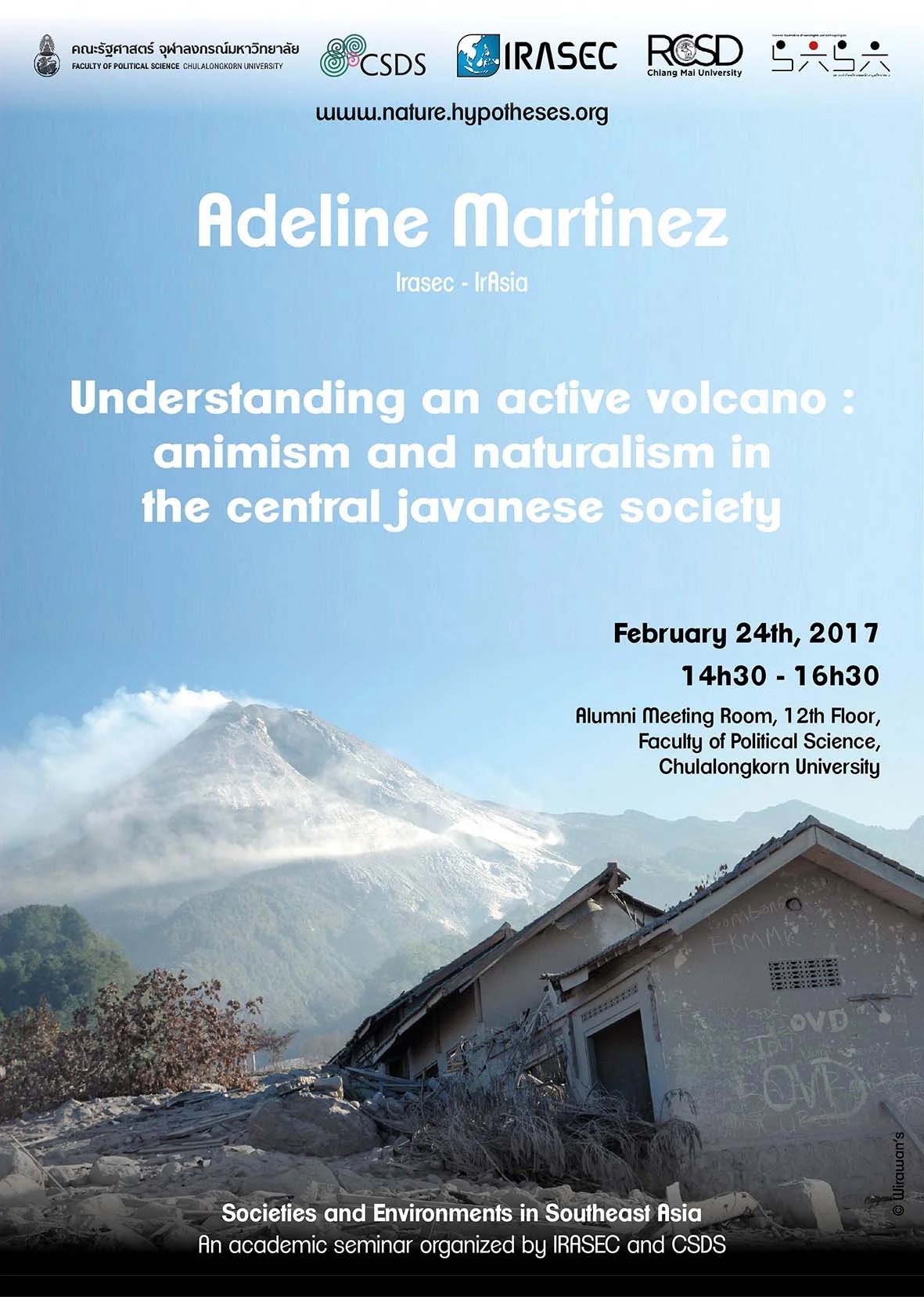 UPCOMING PUBLIC SEMINAR: "Understanding an Active Volcana: Animism and Naturalism in Central Javanese Society" by Adeline Martinez [24 February 2017]