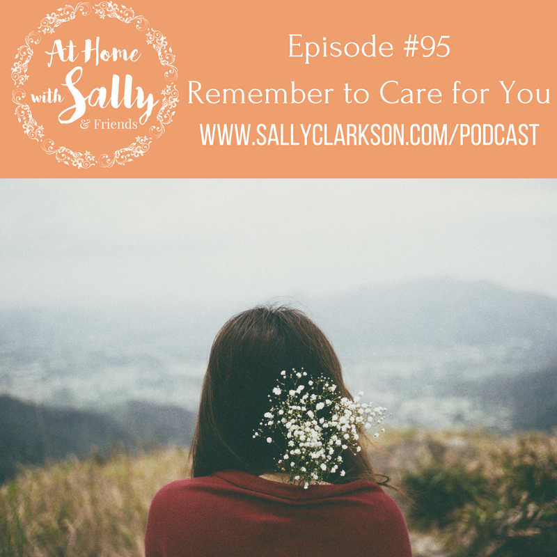 Episode #95: Remembering to Care for You