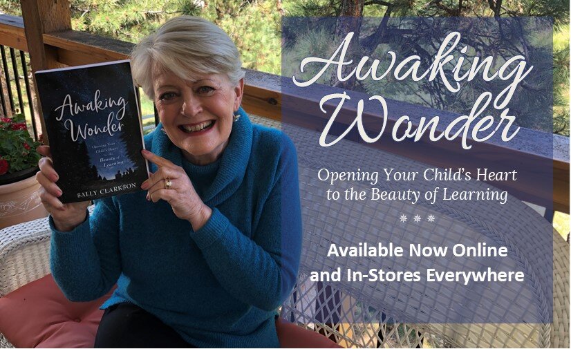 Awaking Wonder — SallyClarkson.com