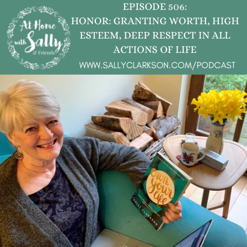 Honor: Granting Worth, High Esteem, Deep Respect In All Actions of Life