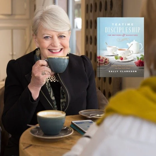Tea Time Discipleship for Mothers & Daughters