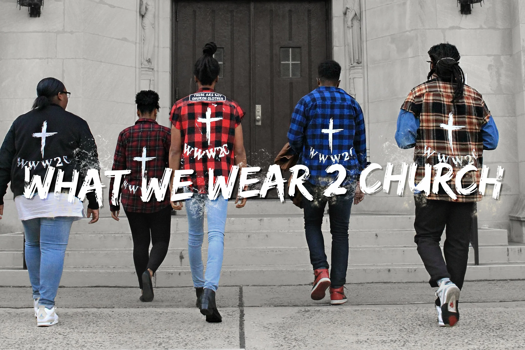 WhatWeWear2Church_WhiteGrunge.jpg