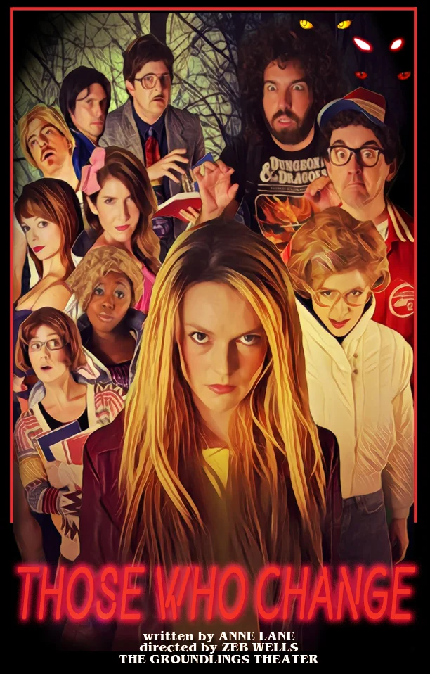 Cast in "Those Who Change" at Groundlings