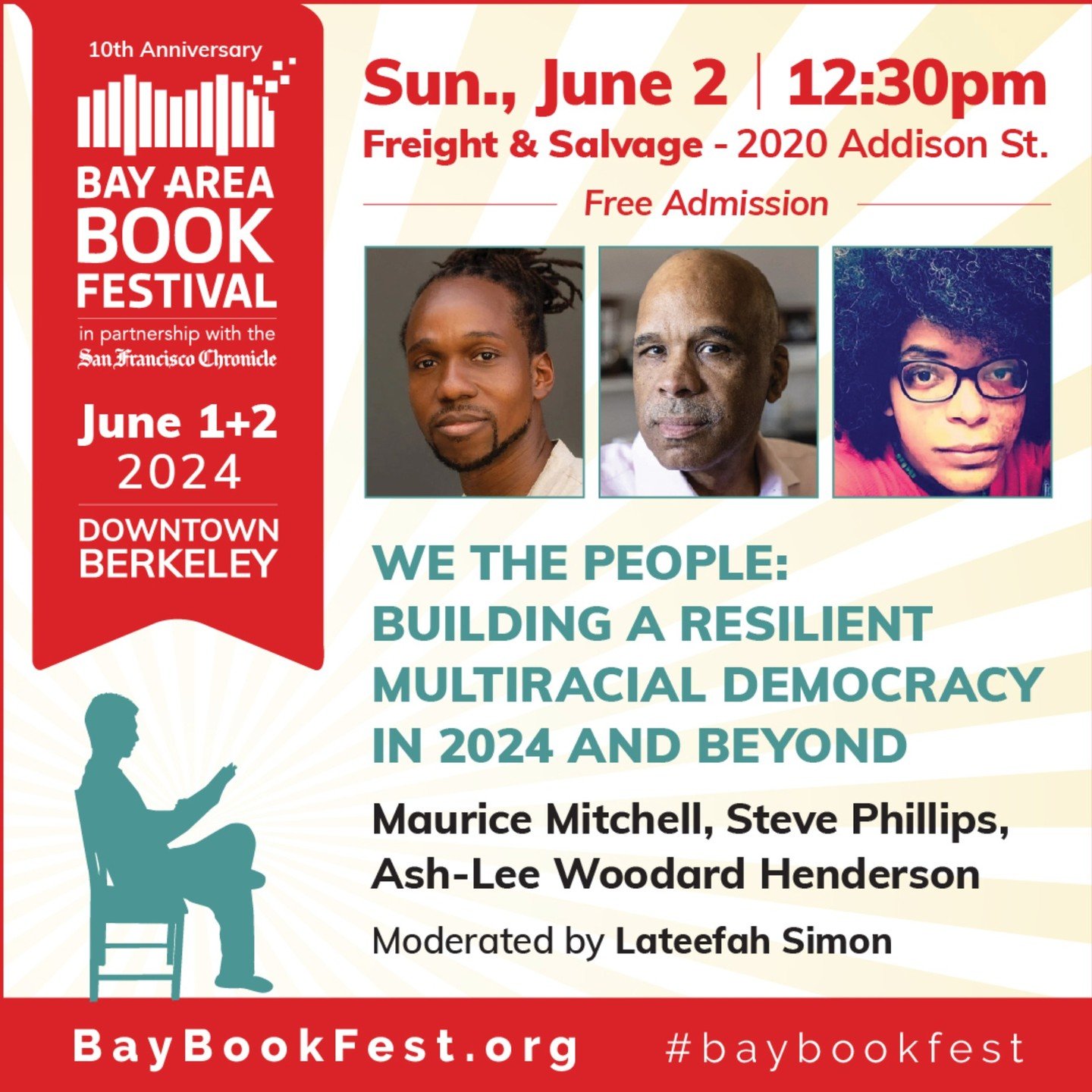 JOIN US!

At the @baybookfest, @sphilli @workingfamilies' @mauricewfp &amp; @highlandercenter's @_ashdashlee_ will discuss how we build a truly multiracial democracy in 2024. 

Congressional candidate &amp; former pod guest @lateefahforcongress will 