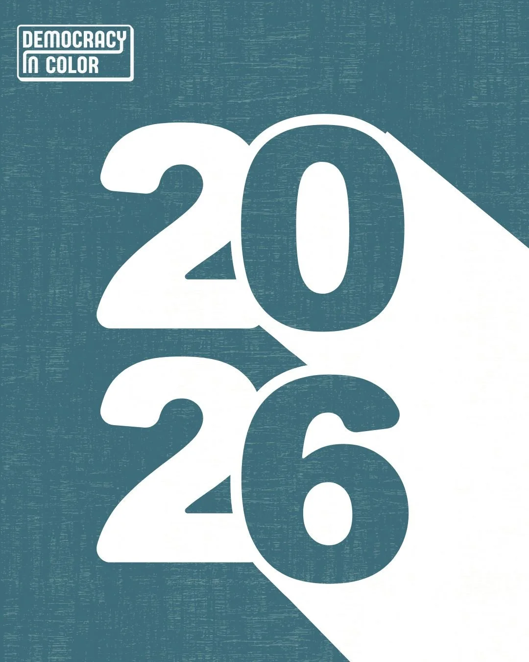 Hello, 2026 👋🏽

New year. Same commitment to a multiracial democracy&mdash;and even more energy to fight for it. 

We&rsquo;re coming in hopeful, organized, and clear-eyed about what&rsquo;s at stake. Let&rsquo;s make this the year accountability m