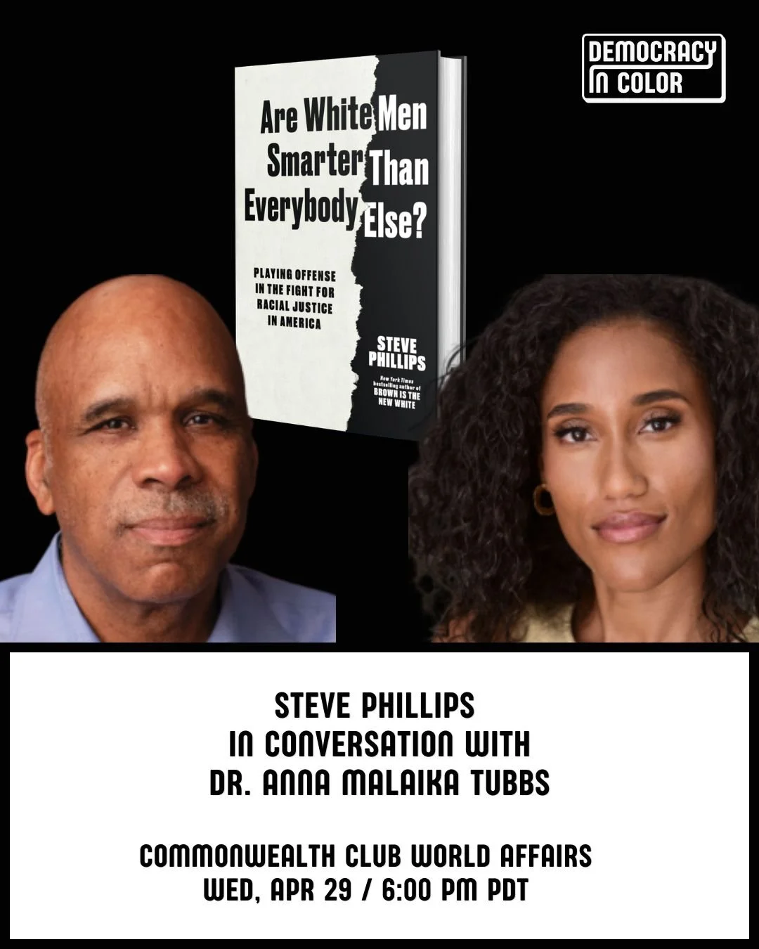 TONIGHT!

Steve &amp; @annamalaikatubbs will be at the @cwclub in San Francisco to discuss his new book "Are White Men Smarter Than Everybody Else" and why now is the time to go back on offense in the fight for racial justice!

Buy your tic