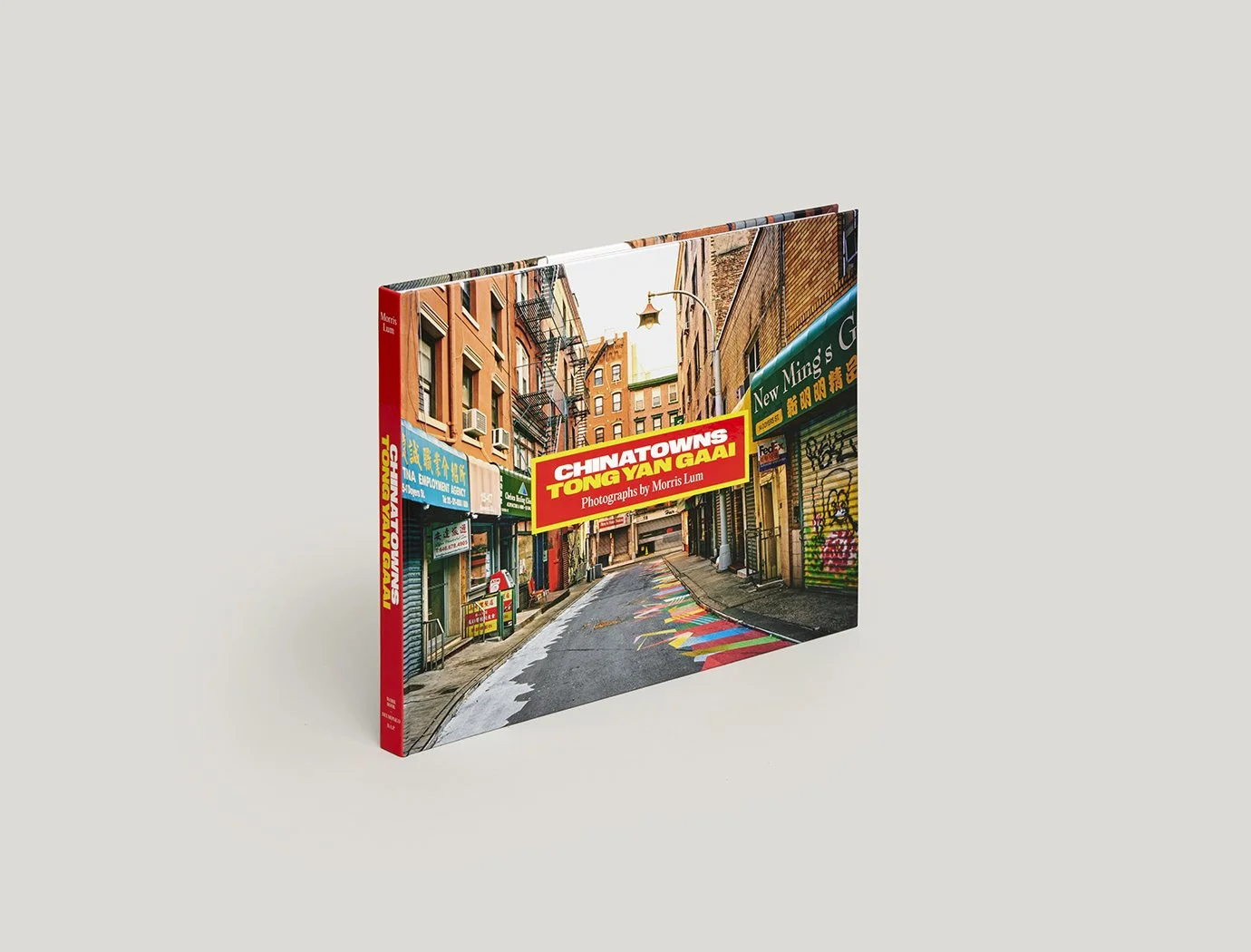 Chinatowns | Tong Yan Gaai Photographs by Morris Lum