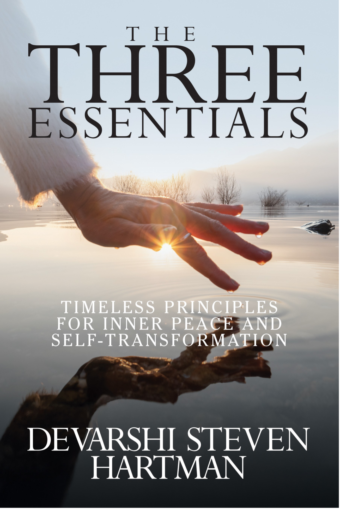 Cover of The Three Essentials by Devarshi Steven Hartman