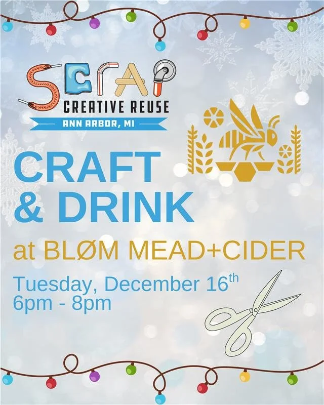 Craft &amp; Drink with SCRAP Creative Reuse