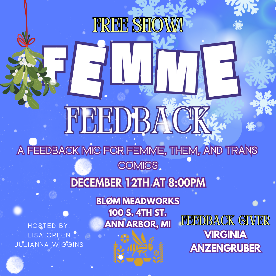 Femme Feedback - Comic Open Mic