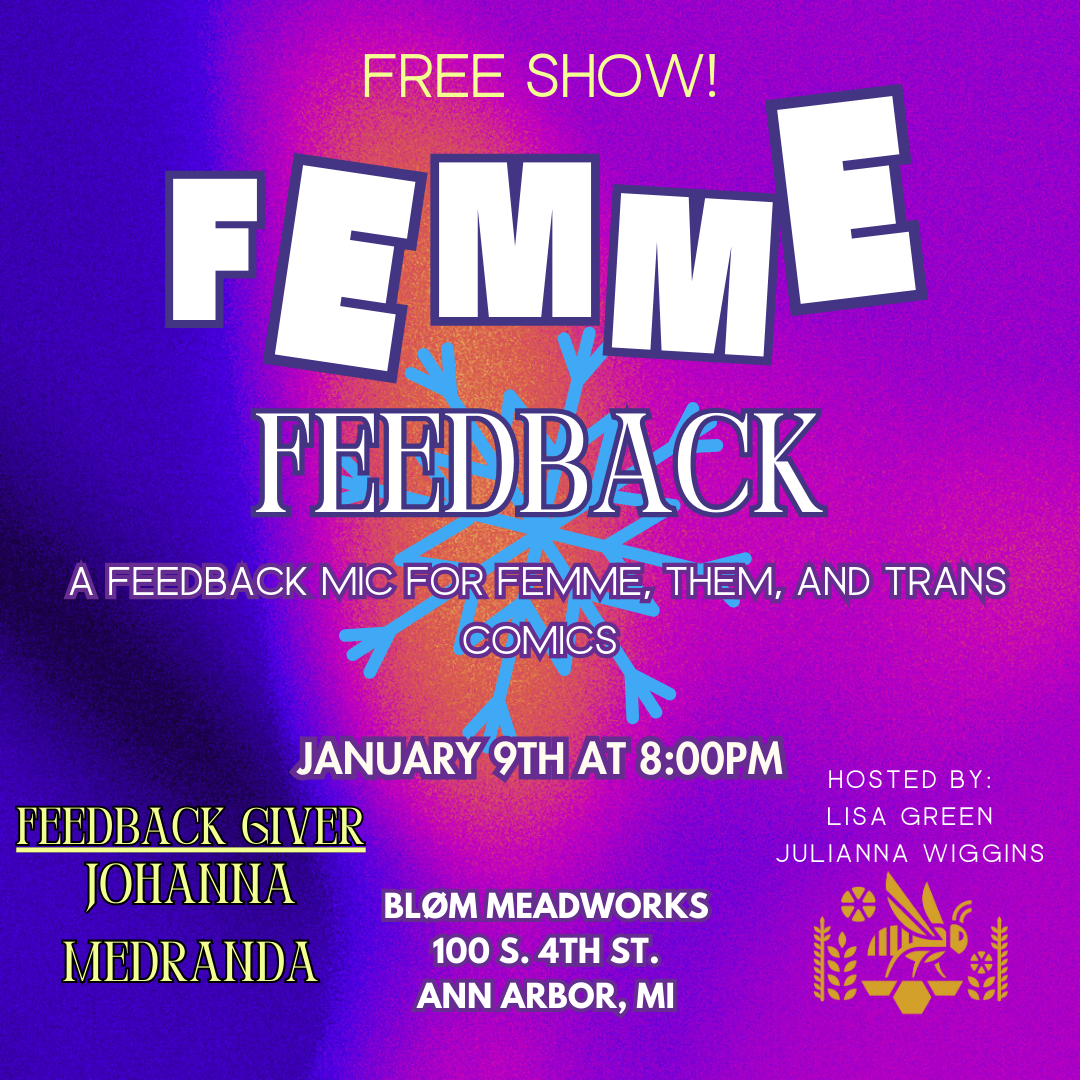 Femme Feedback - Comic Open Mic