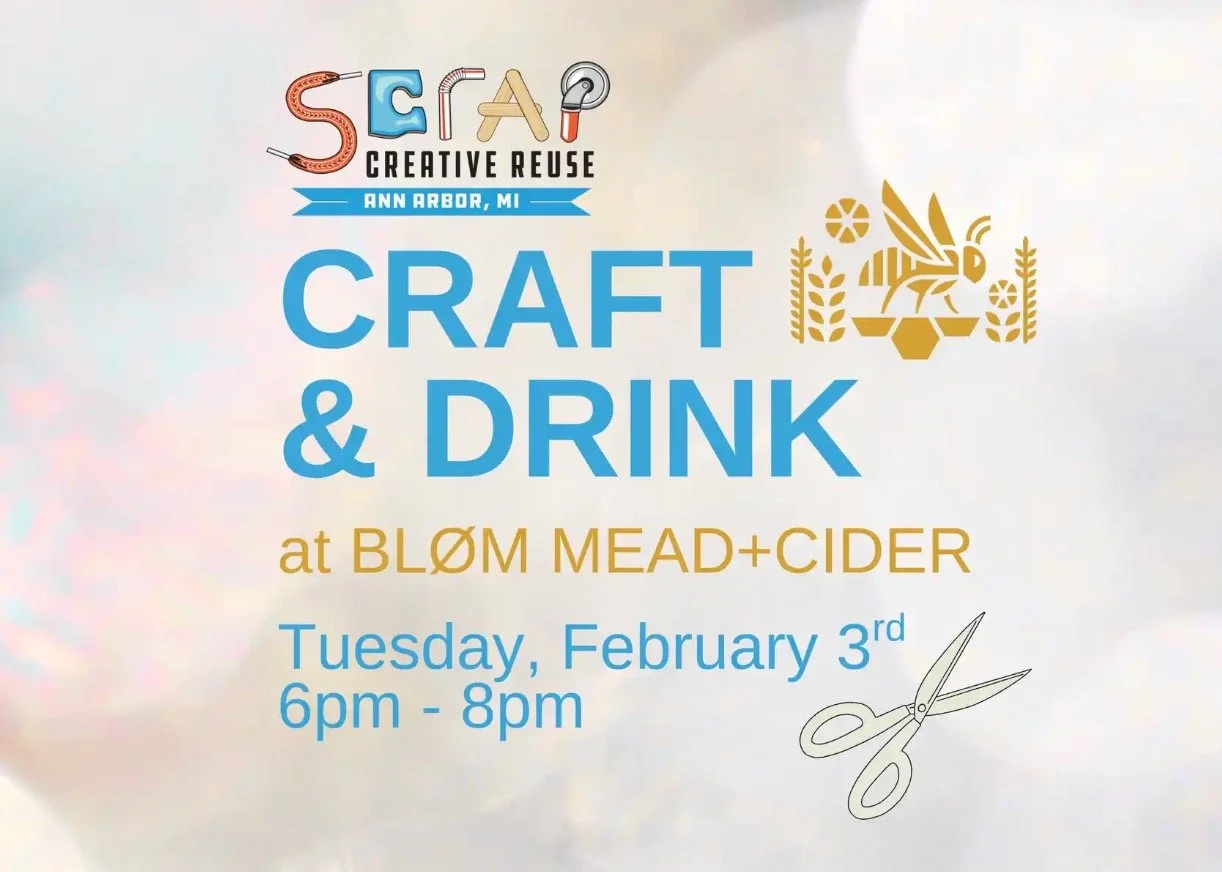 Craft &amp; Drink with SCRAP Creative Reuse 