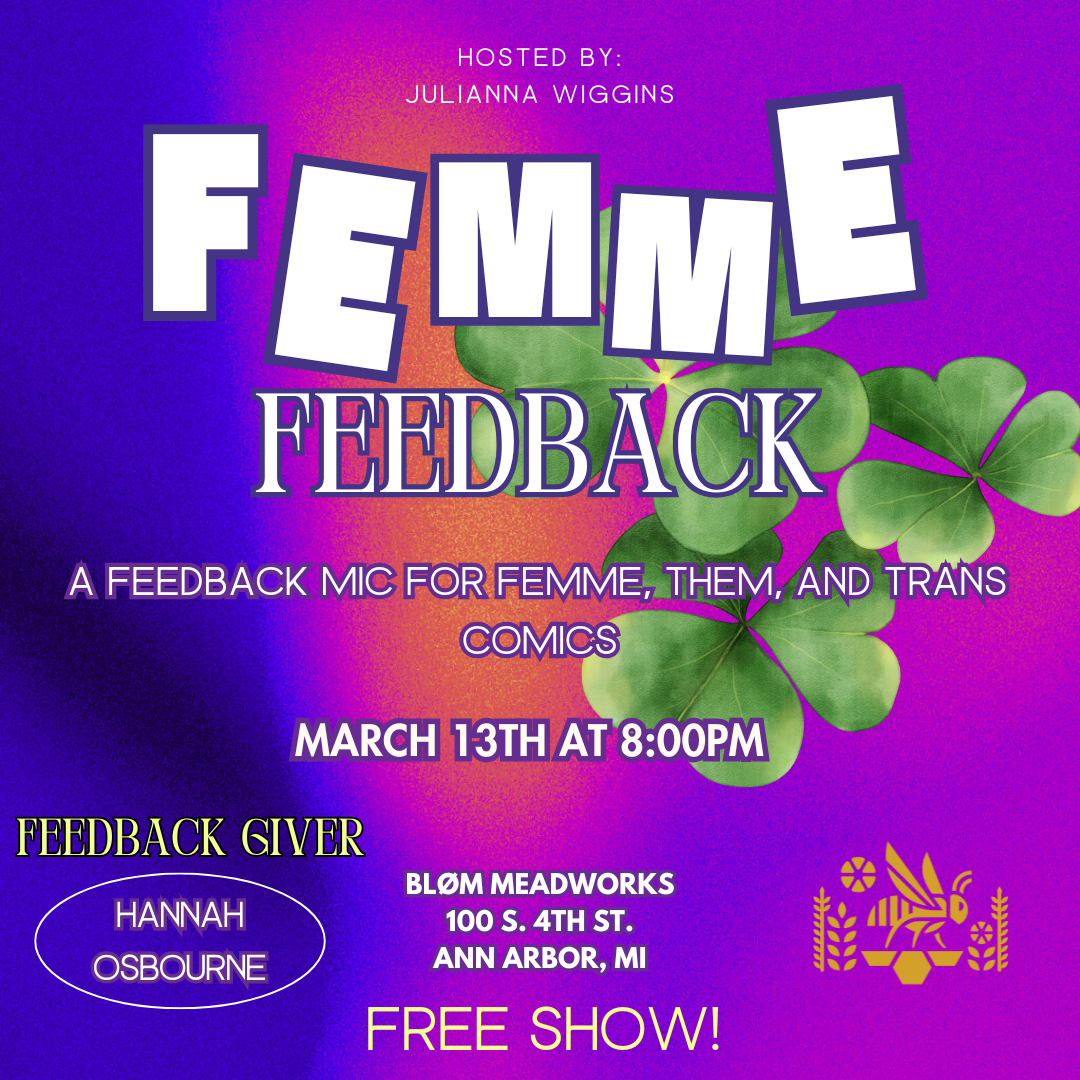 Femme Feedback - Comic Open Mic