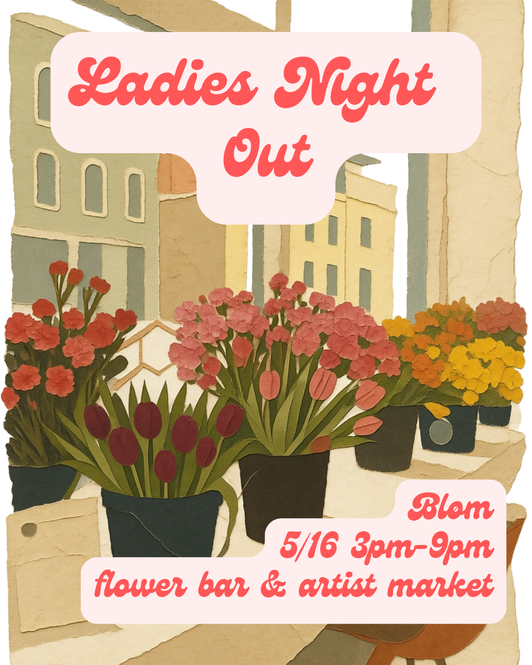 Ladies Night Out at Bløm
