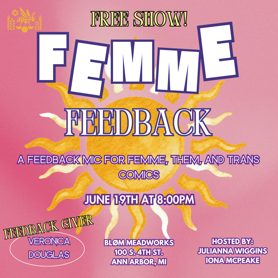 Femme Feedback - Comic Open Mic