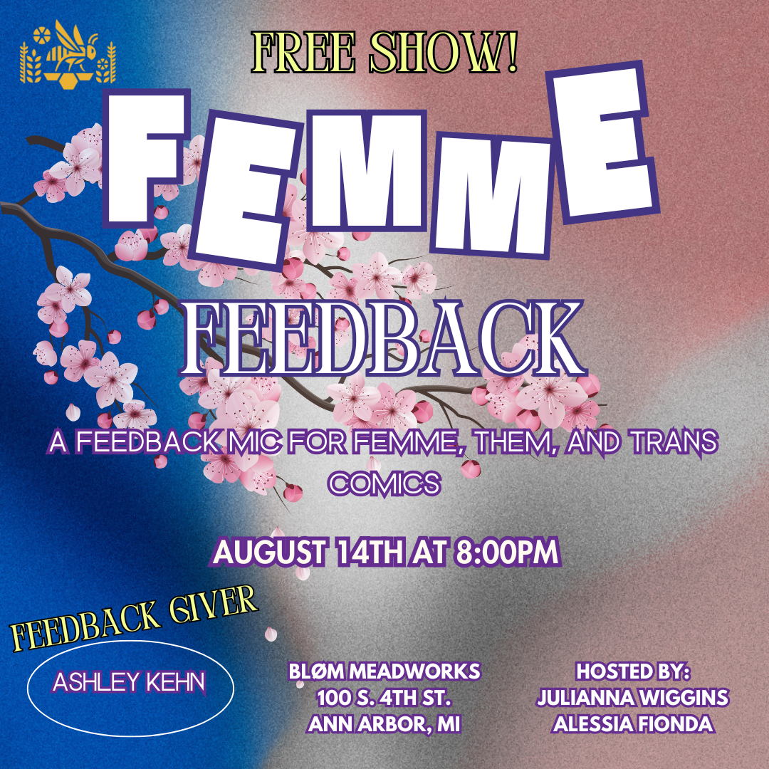Femme Feedback - Comic Open Mic