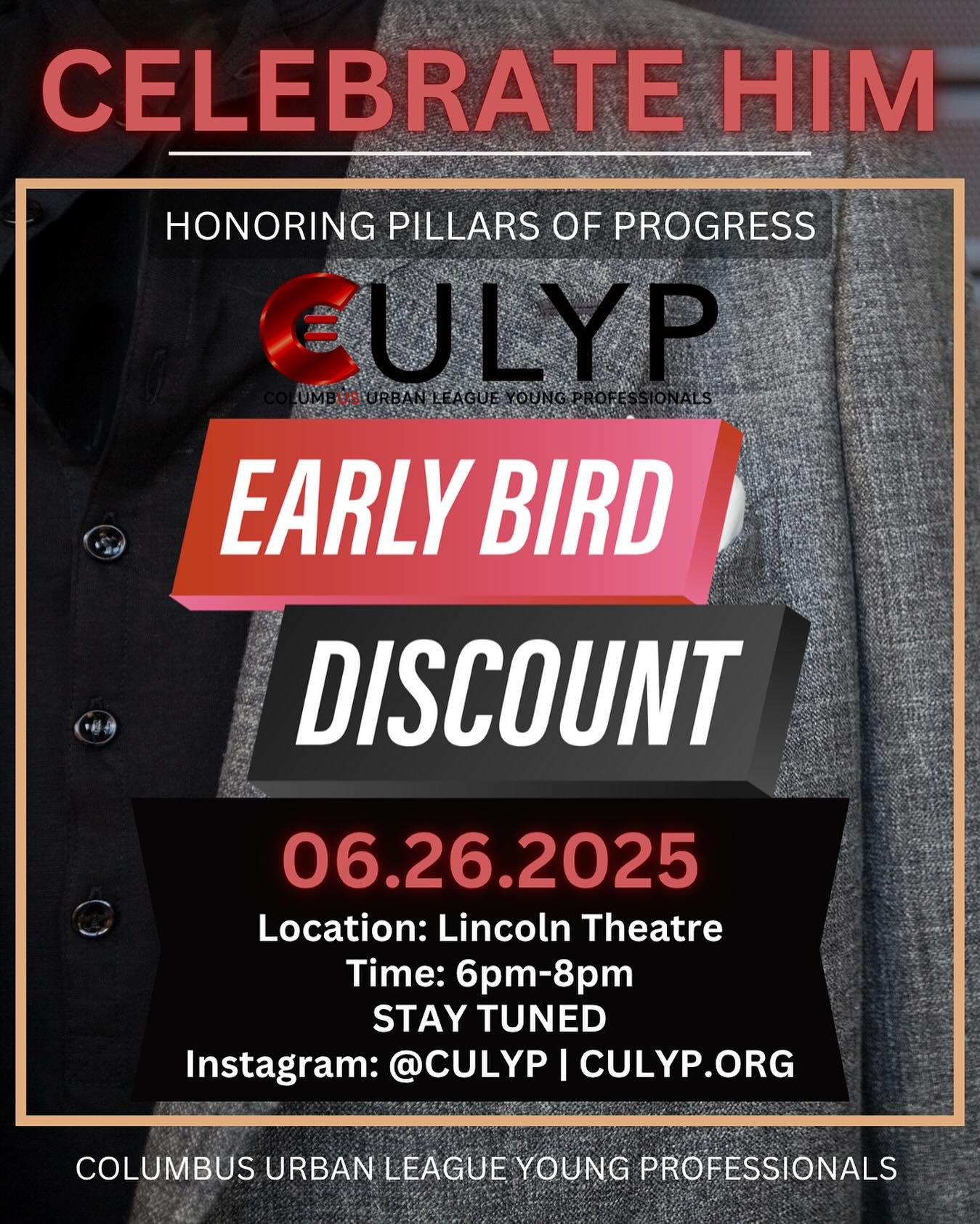 🗣️Early Bird Tickets Are LIVE!
Join us for Celebrate Him: Honoring Pillars of Progress on June 26 @LincolnTheatrecolumbus ! We&rsquo;re celebrating the men shaping our community through leadership, impact, and excellence.
🎟 Early Bird Pricing Avail