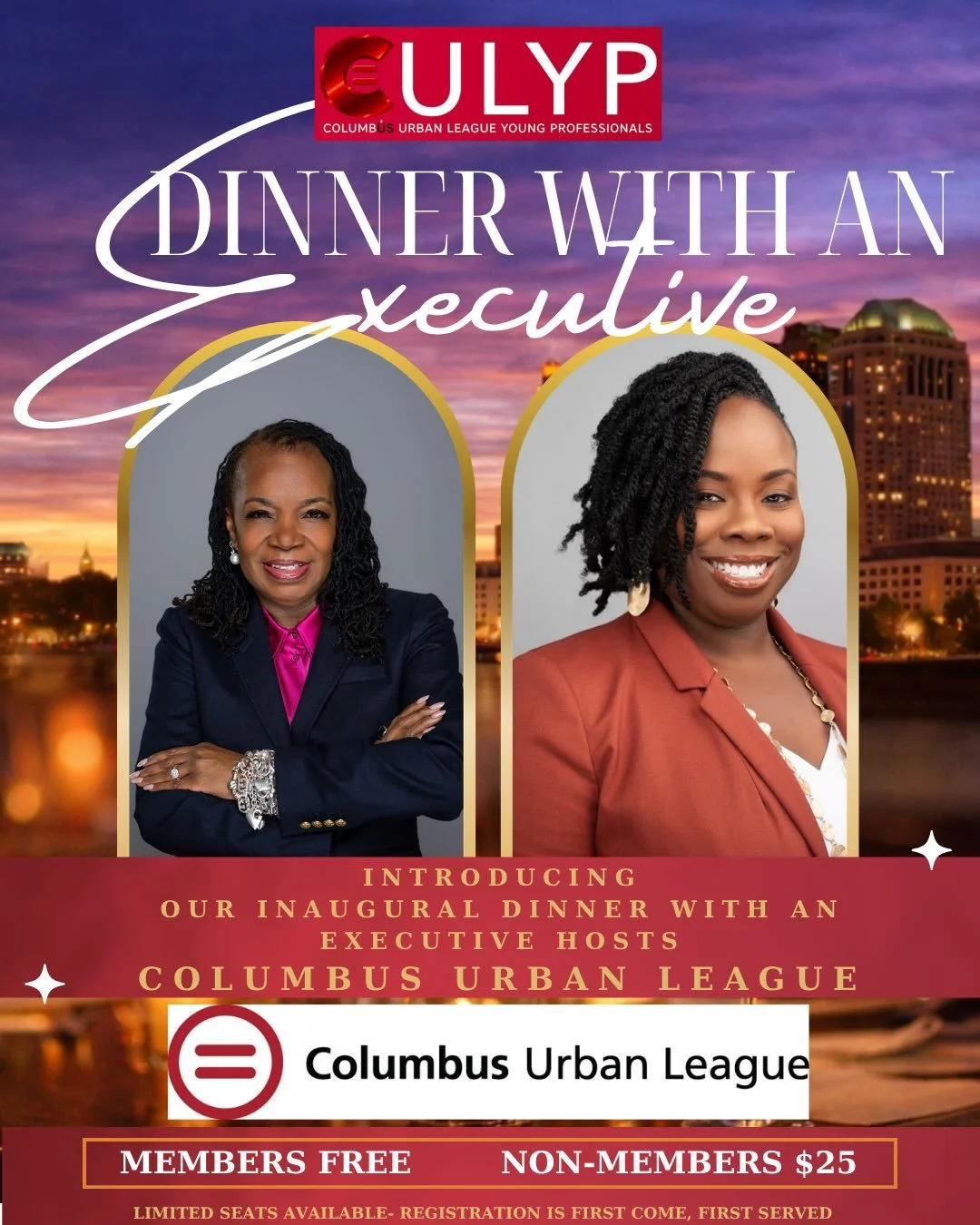 Join us for an exclusive evening with Stephanie Hightower, President &amp; CEO, and Keshia Garrett, COO of the Columbus Urban League.

Taking place Monday, April 27 at 6PM at the Huntington Empowerment Center, CULYP&rsquo;s Dinner with an Executive k