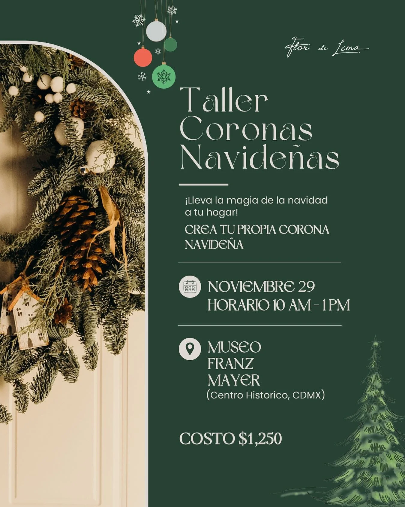 Celebra con nosotros esta temporada con 🎄un taller muy especial de Coronas Navide&ntilde;as donde exploraras tu creatividad, aprender&aacute;s y disfrutaras rodead@ de flores ✨

✨ Museo Franz Mayer
📅 29 de noviembre

Escr&iacute;benos por DM y apar