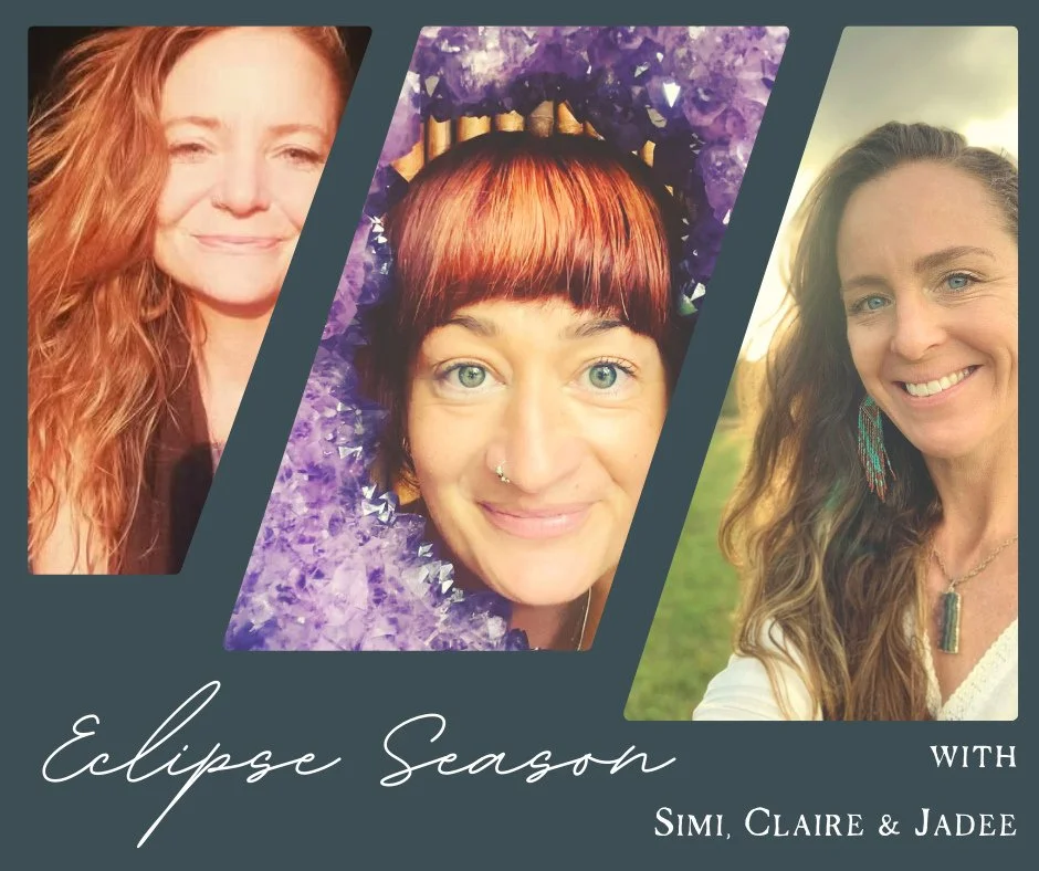 Getting your ass kicked this eclipse season?  Curious to know more about the astrological weather?? Join Simi, Claire and I as we discuss the current cosmic climate.  The great karmic pruning, releasing old scarcity paradigms and shedding abuse patte