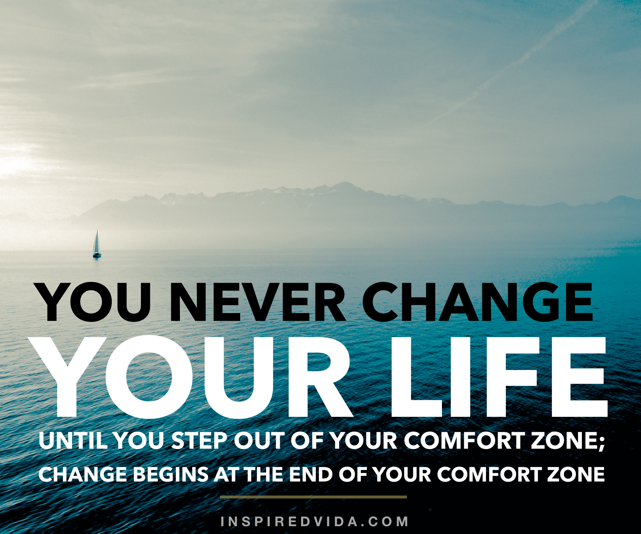 Comfort Zone Monday Motivation Inspired Vida