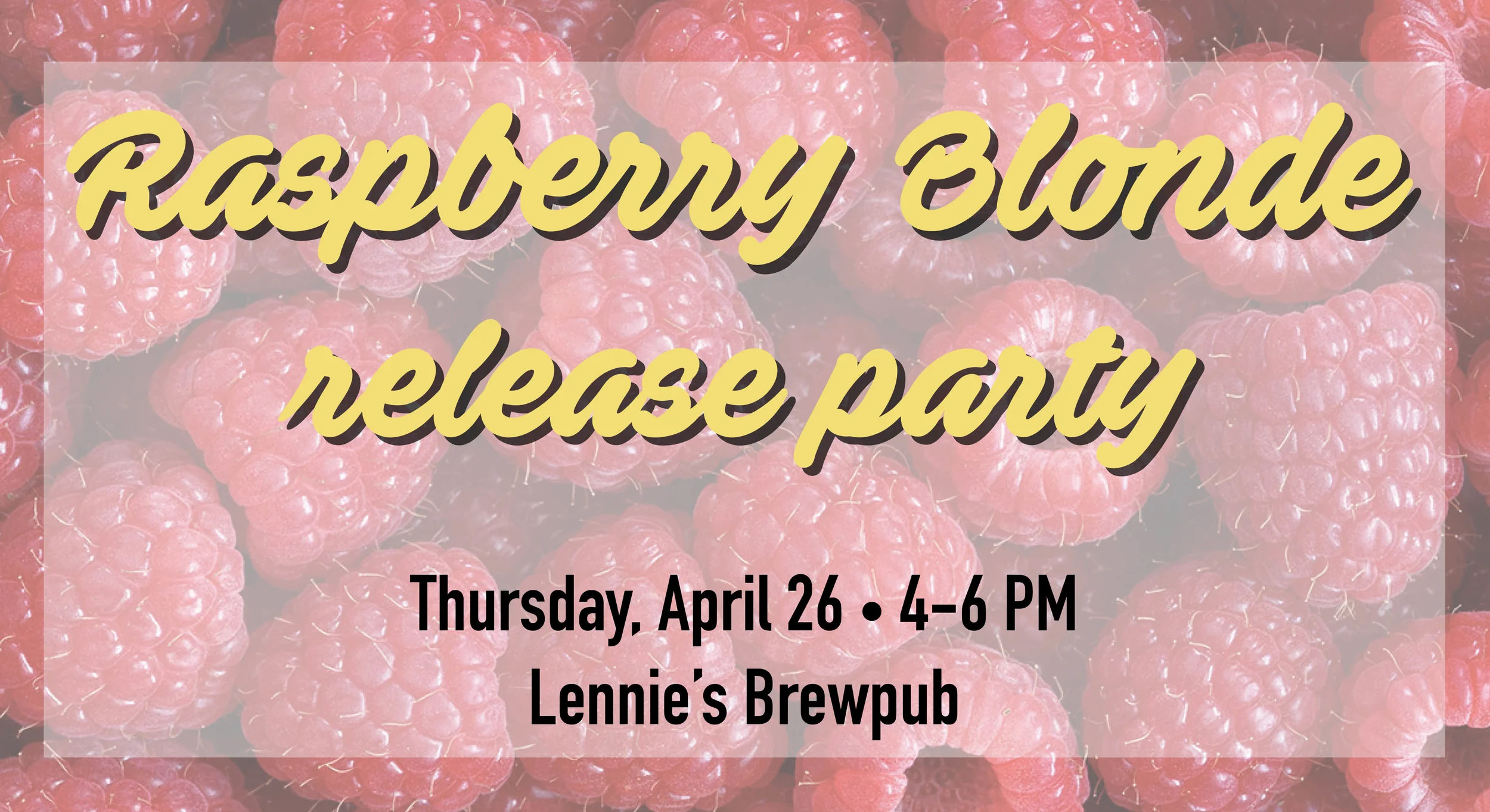 Raspberry Blonde Release Party