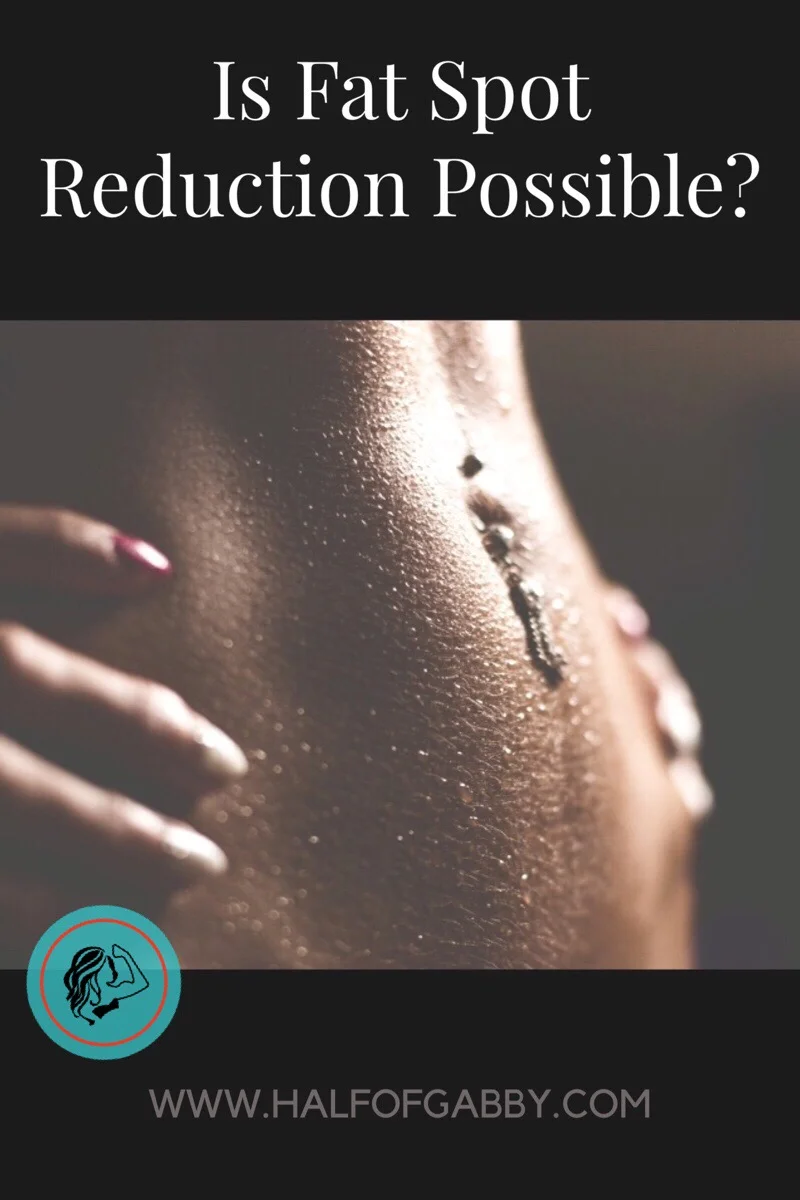 Is Fat Spot Reduction Possible?