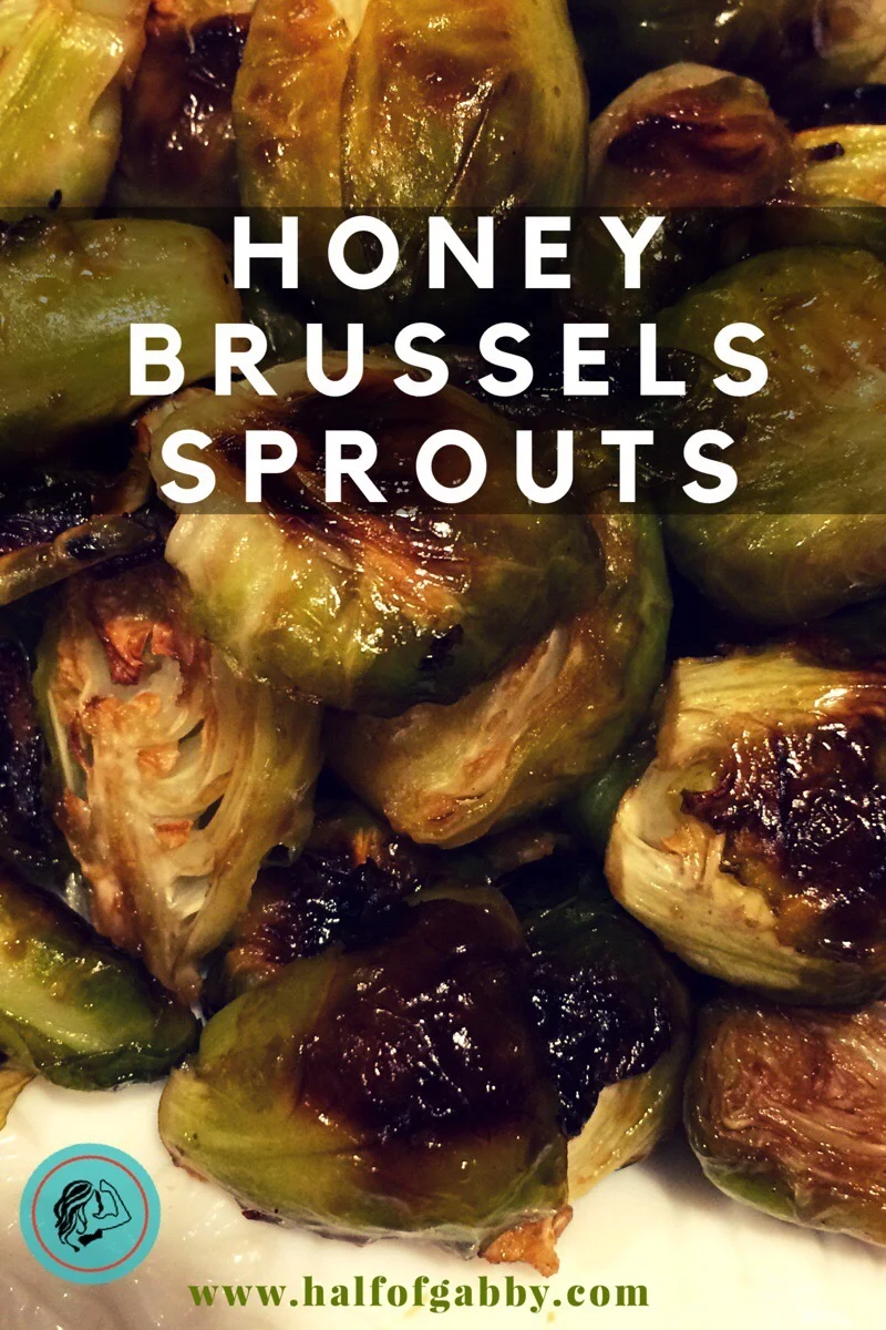 Honey Brussels Sprouts