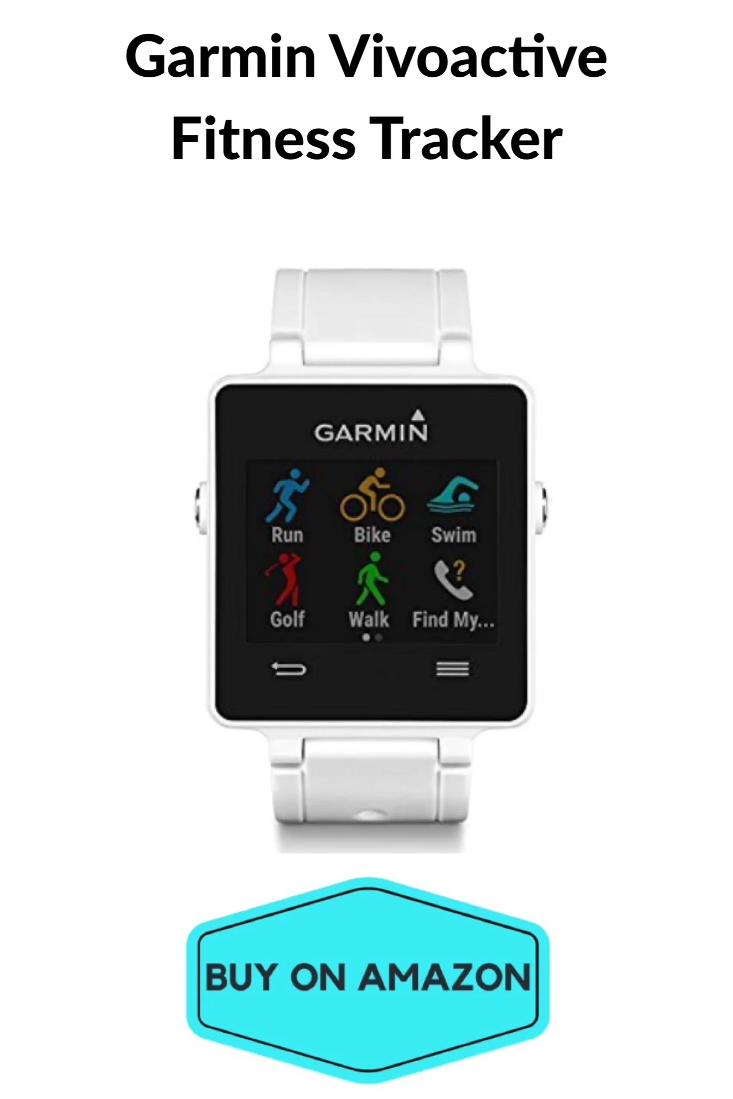Garmin Vivoactive Fitness Tracker
