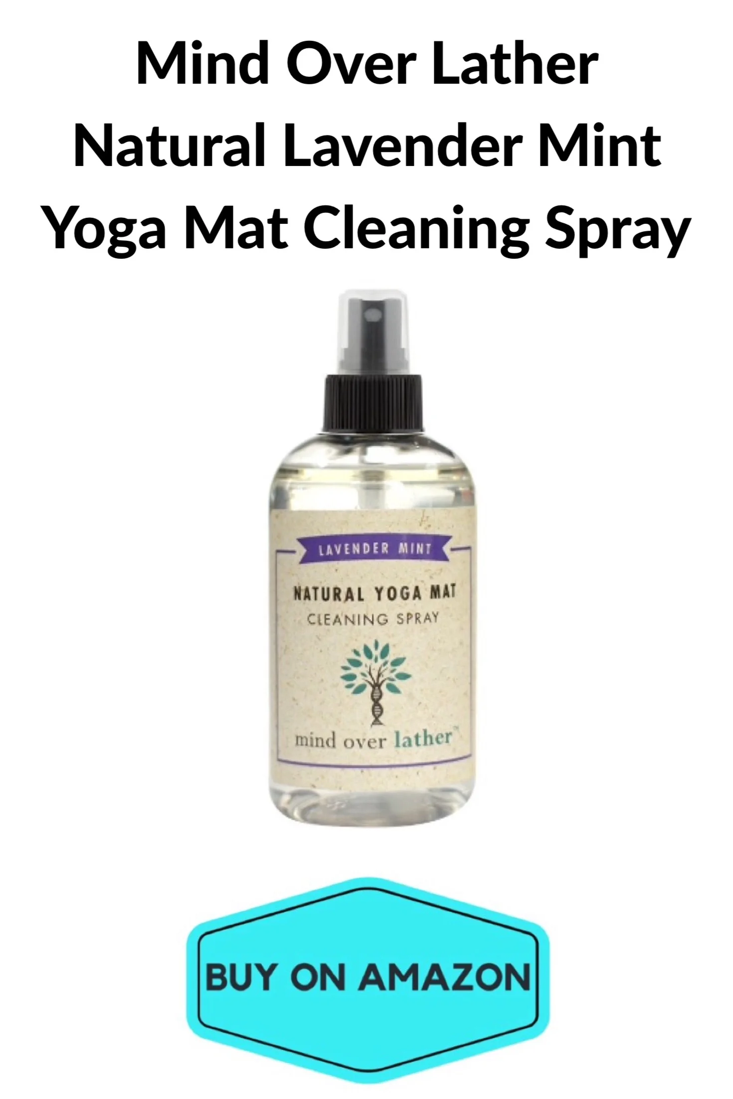Mind Over Lather Natural Lavender Mint Yoga Mat Cleaning Spray