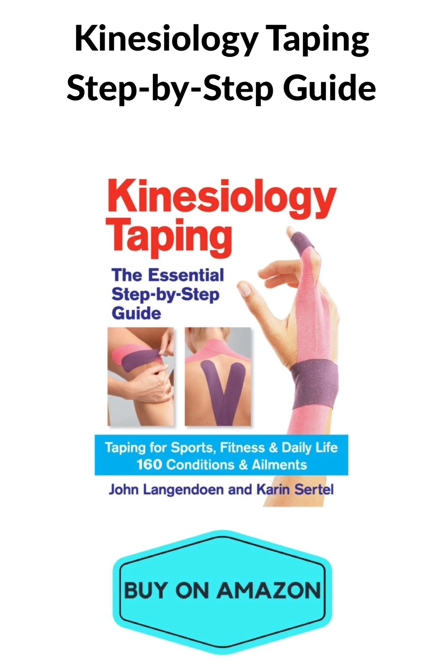 Kinesiology Taping Step-By-Step Guide