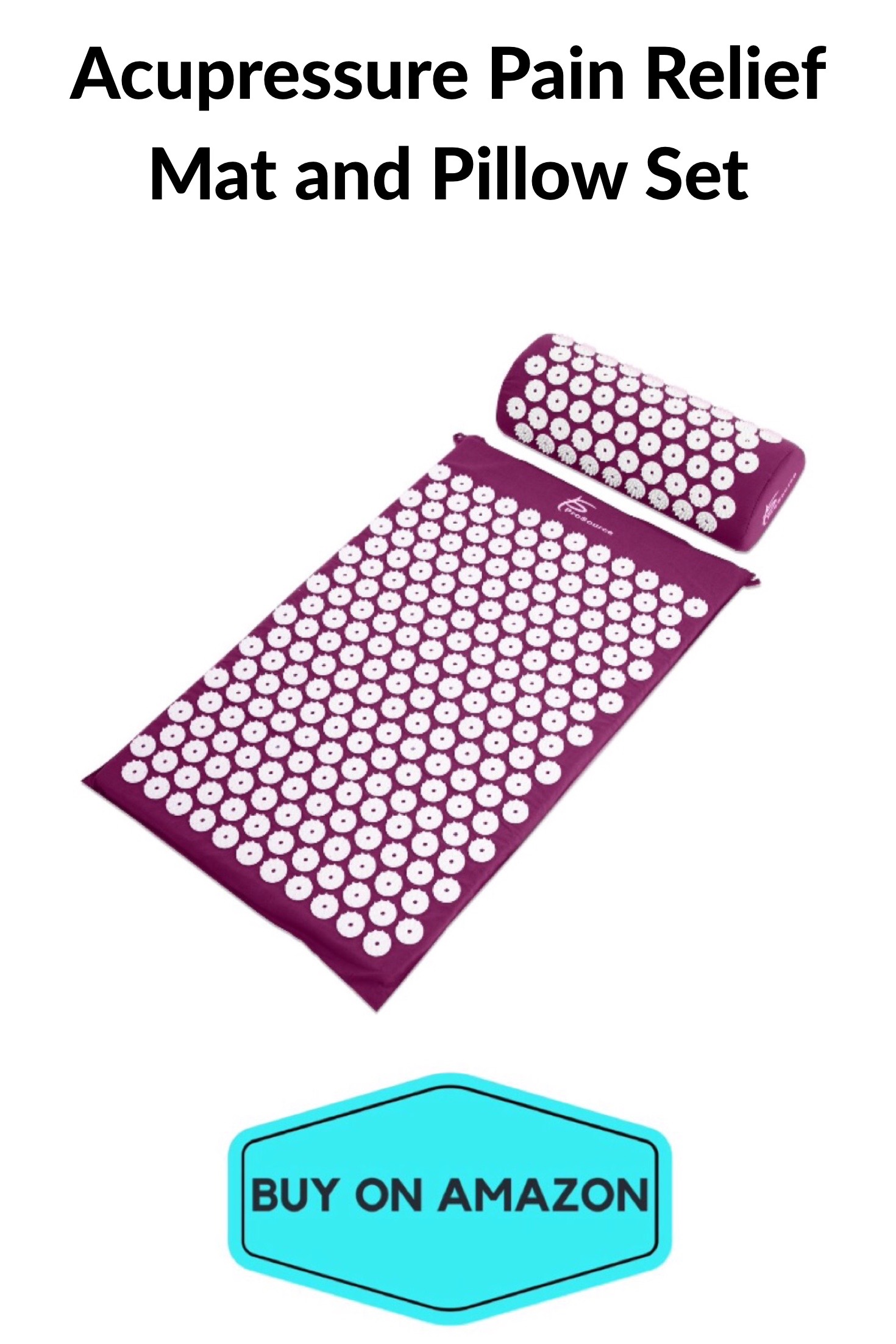 Acupressure Pain Relief Mat and Pillow Set