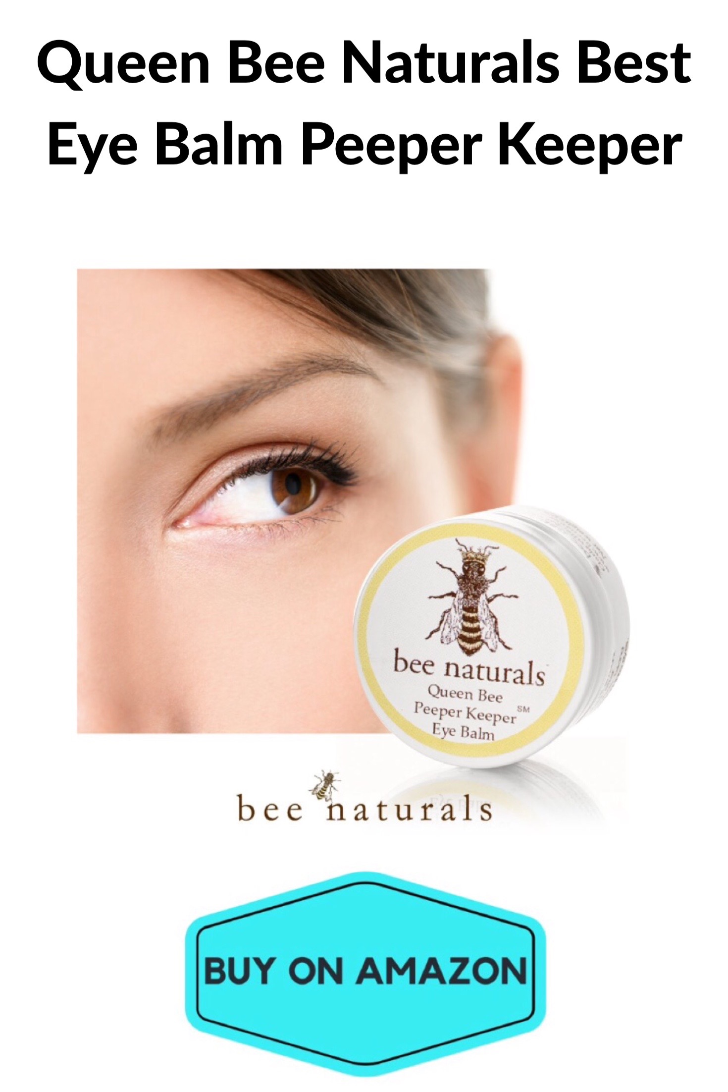 Queen Bee Naturals Eye Balm Peeper Keeper