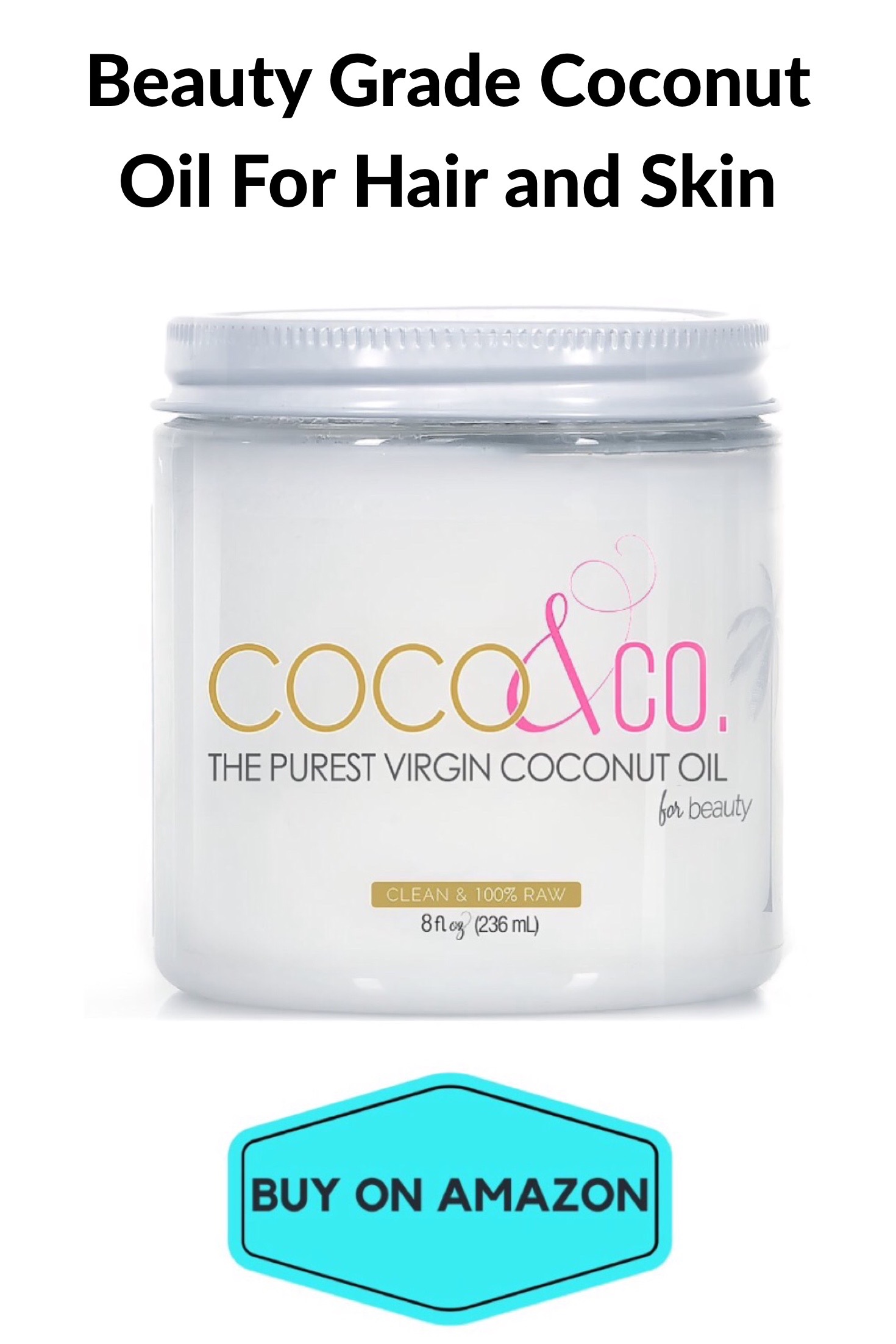 Beauty Grade Coconut Oil