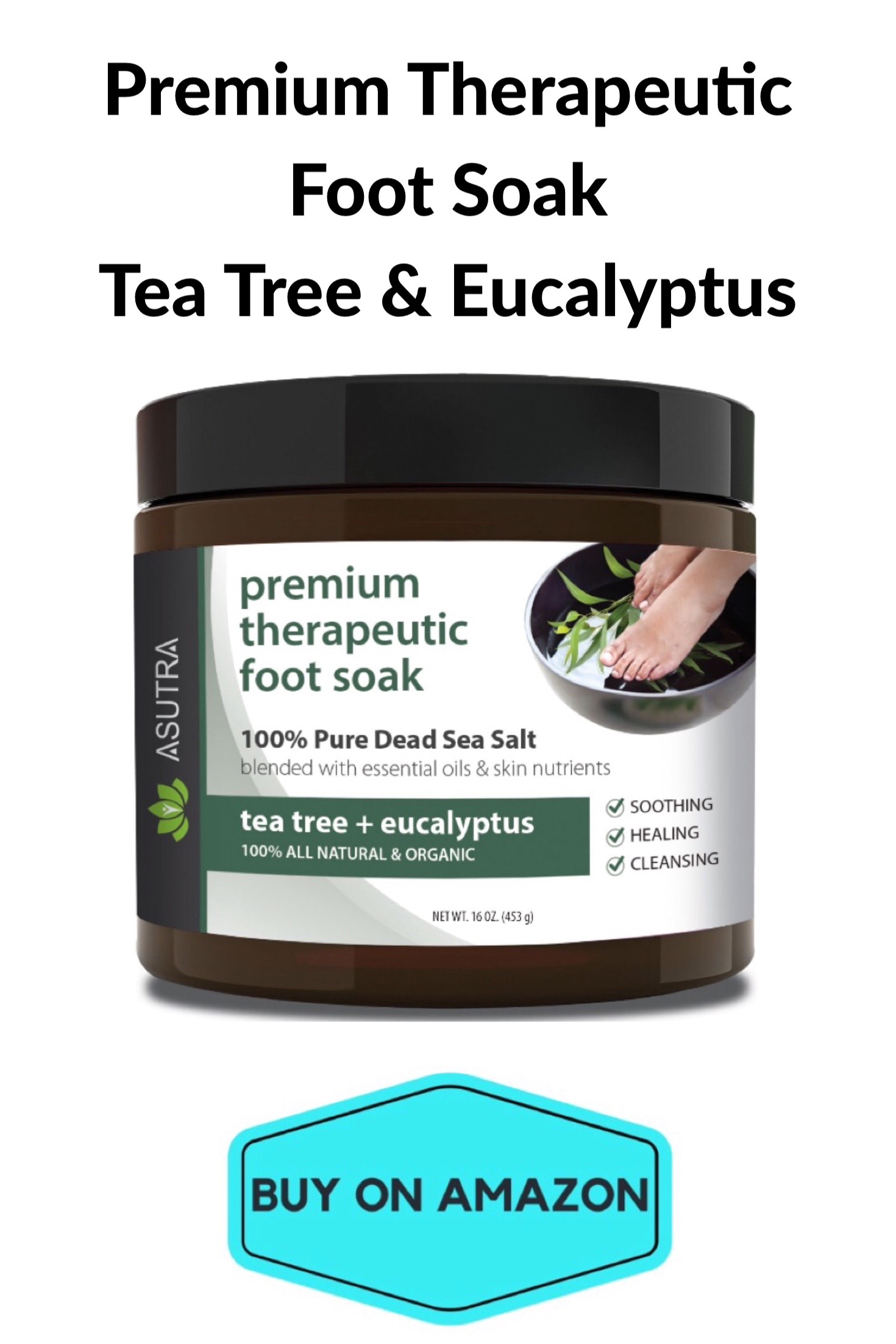 Therapeutic Foot Soak, Tea Tree & Eucalyptus