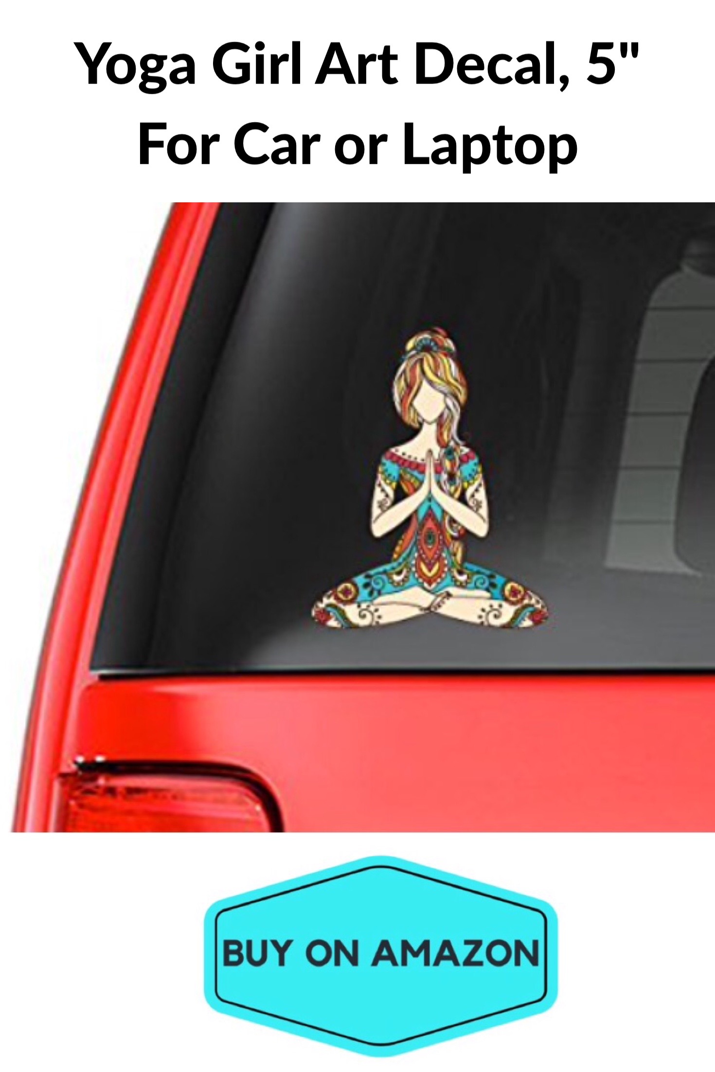 Yoga Girl Art Decal 5" For Car or Laptop