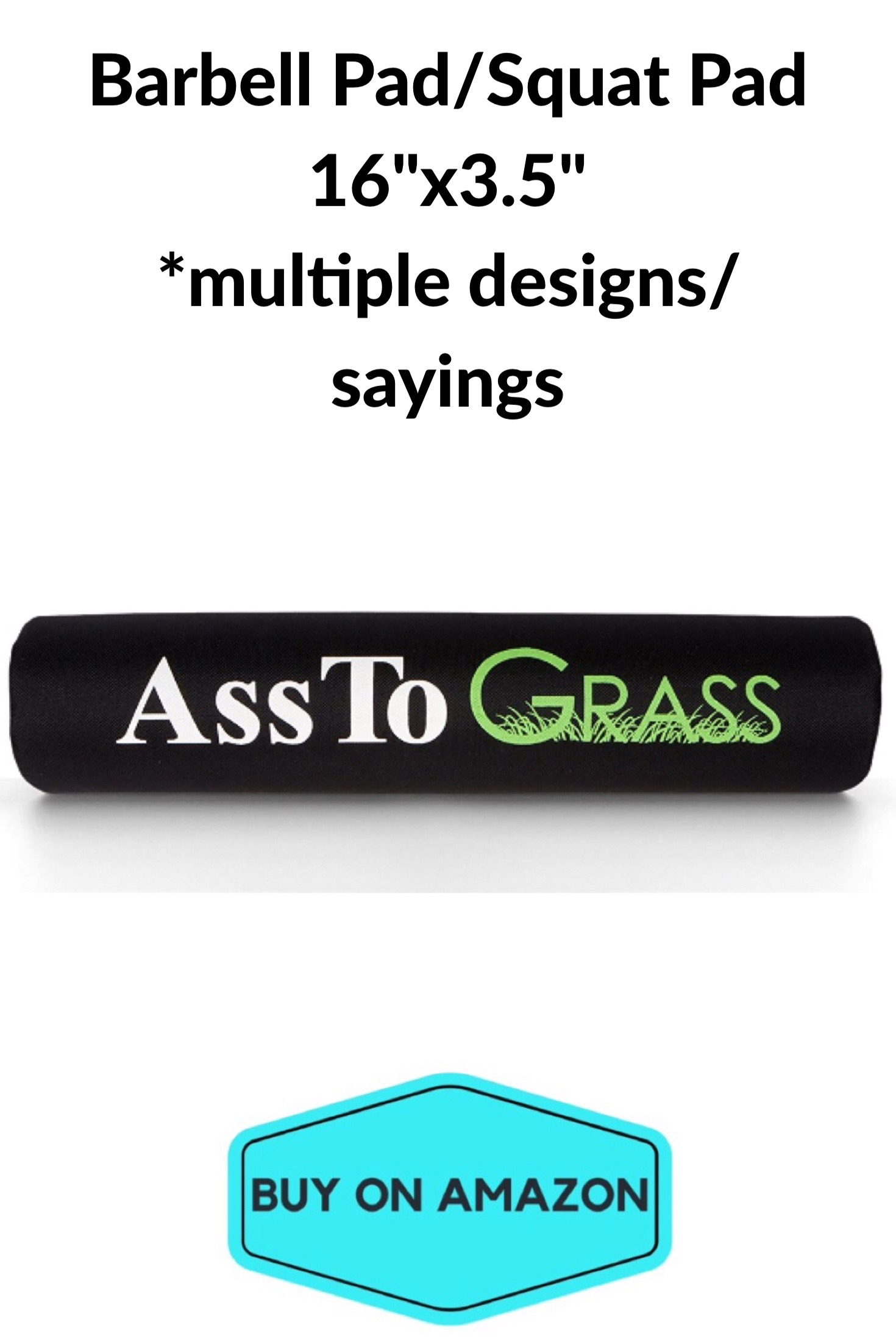 'Ass To Grass' Barbell Pad/Squat Pad