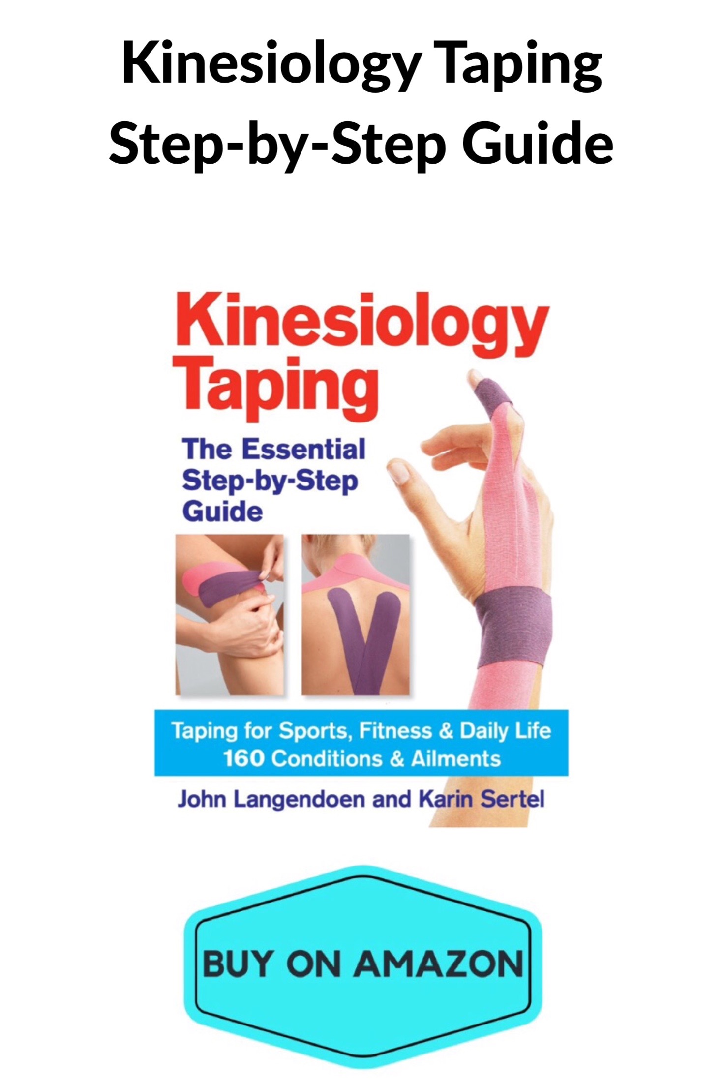 Kinesiology Taping Step-By-Step Guide