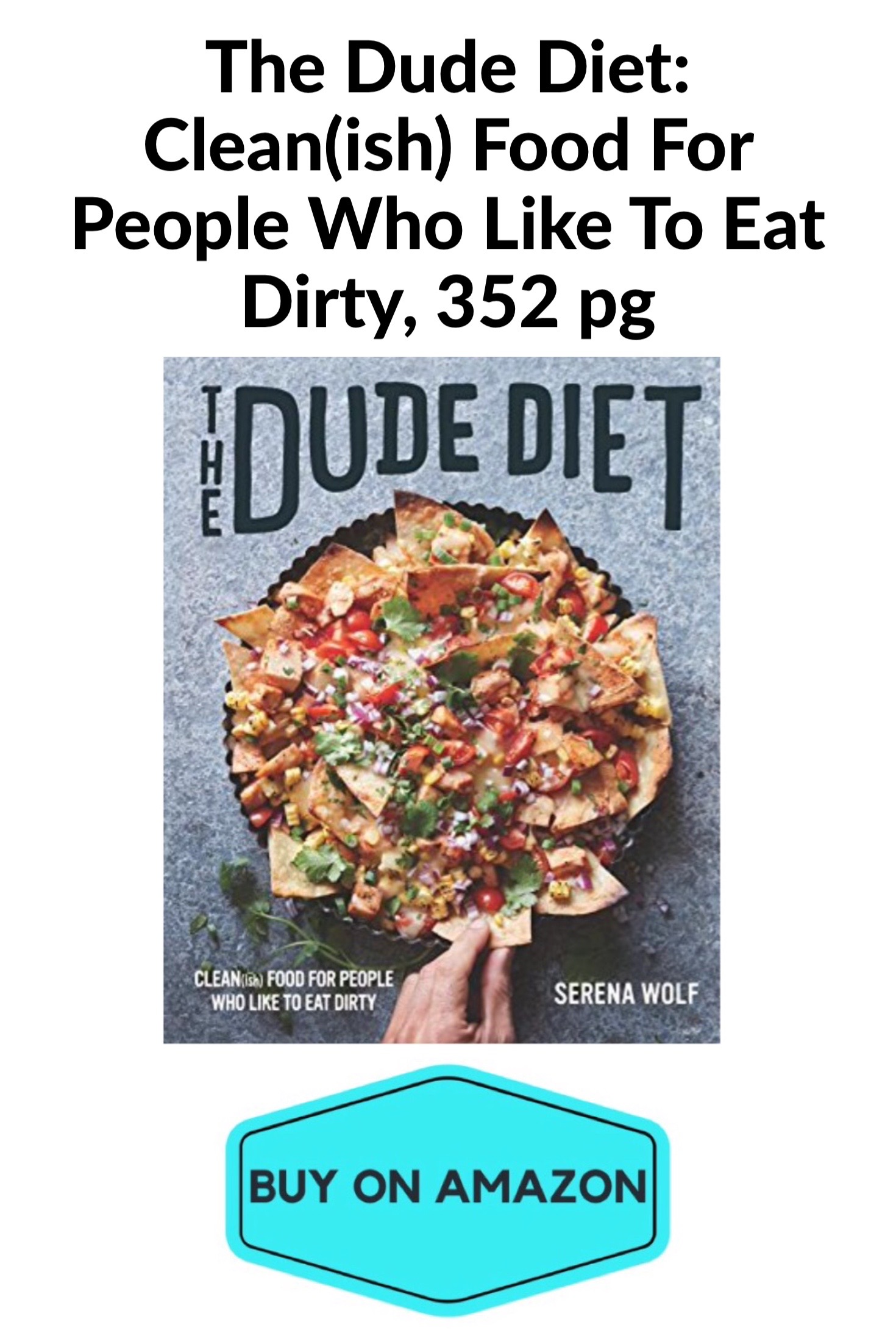 The Dude Diet Book