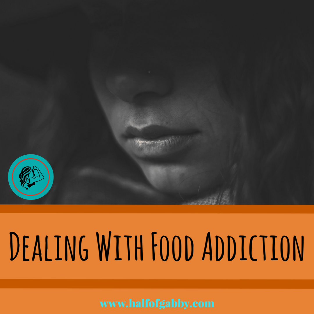 Dealing With Food Addiction