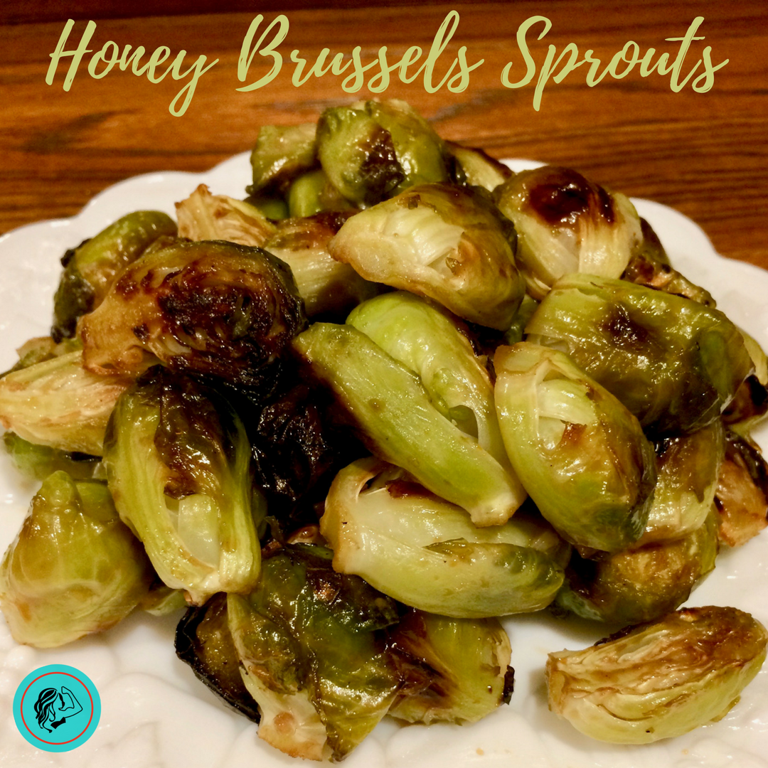 Honey Brussels Sprouts Recipe: Half fo Gabby