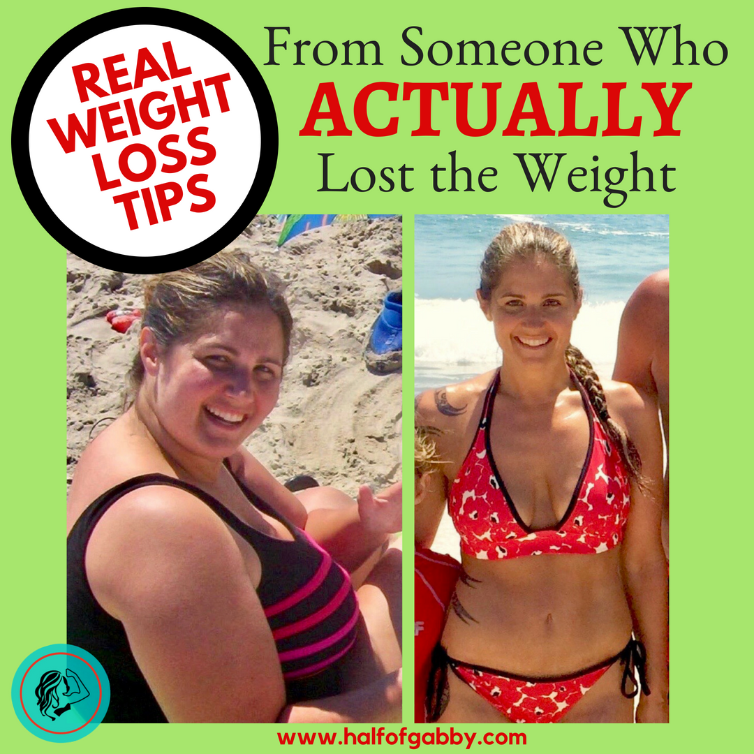 Real Weight Loss Tips: From Someone Who ACTUALLY Lost the Weight