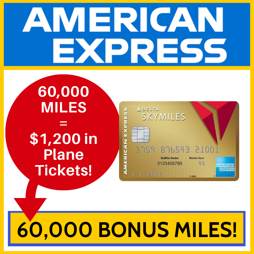 60,000 Bonus Miles: AMEX